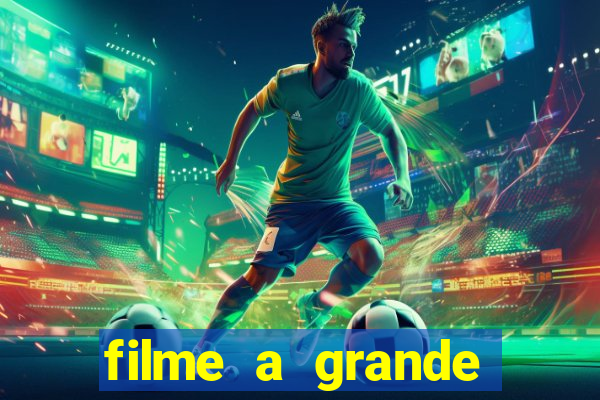 filme a grande virada resumo